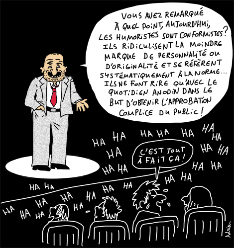 humoriste, conformisme, critique, norme, rire, quotidien, anodin
